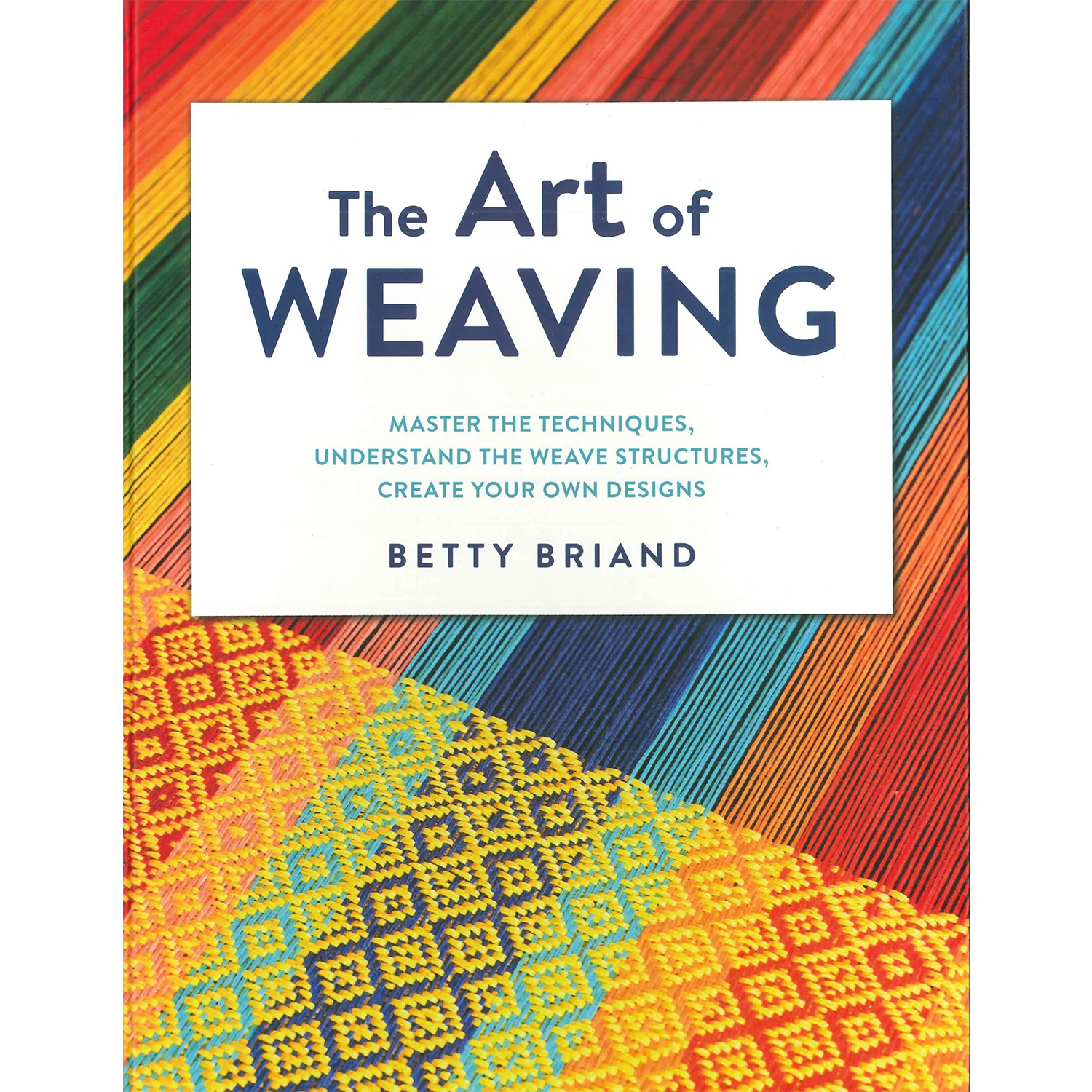 The Art of Weaving